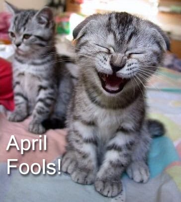 April Fools!