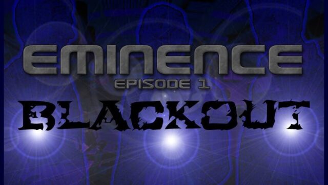 Episode 001: Blackout